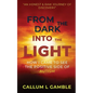 From the Dark into the Light: How I Came to See the Positive Side of Autism - Paperback