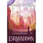 Esrahaddon - Hardcover