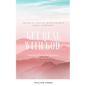 Get Real With God: Seeing God In All Seasons - Mini Devotionals - Paperback