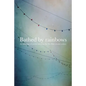 Bathed by Rainbows - Paperback