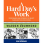 A Hard Day's Work: Storyboards and Stories of 12 Select Films and Television Shows - Hardcover