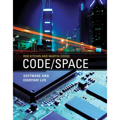 Code/Space: Software and Everyday Life - Paperback