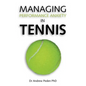 Managing Performance Anxiety in Tennis - Paperback