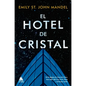 El Hotel de Cristal - Paperback