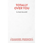 Totally Over You - Paperback