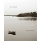 Crossing - Hardcover