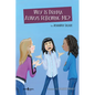 Why Is Drama Always Following Me?: Volume 5 - Paperback