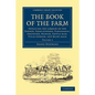 The Book of the Farm - Volume 3 - Paperback