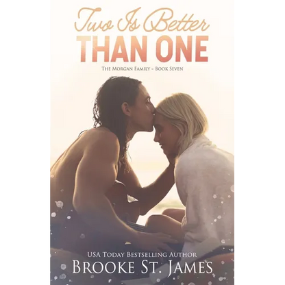 Two Is Better Than One: A Romance - Paperback