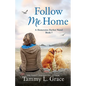 Follow Me Home - Paperback