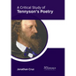 A Critical Study of Tennyson's Poetry - Hardcover