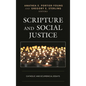 Scripture and Social Justice: Catholic and Ecumenical Essays - Paperback