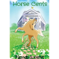 Horse Cents - Paperback