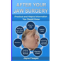 After Your Jaw Surgery: Practical and Helpful Information You Should Know - Paperback