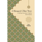 A Blessed Olive Tree: A Spiritual Journey in Twenty Short Stories - Paperback