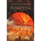 Los últimos días de Pompeya - Paperback