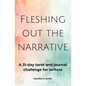 Fleshing Out the Narrative: A 31-Day Tarot and Journal Challenge for Writers - Paperback