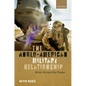 The Anglo-American Military Relationship: Arms Across the Ocean - Hardcover