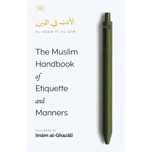 The Muslim Handbook of Etiquette and Manners - Paperback