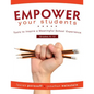 Empower Your Students: Tools to Inspire a Meaningful School Experience, Grades 6-12 - Paperback