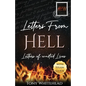 Letters From Hell: Letters of Wasted Lives - Paperback