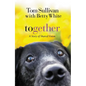Together: A Story of Shared Vision - Paperback