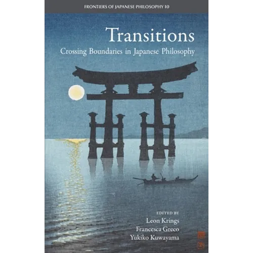 Transitions: Crossing Boundaries in Japanese Philosophy - Paperback