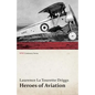 Heroes of Aviation (WWI Centenary Series) - Paperback