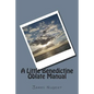 A Little Benedictine Oblate Manual - Paperback