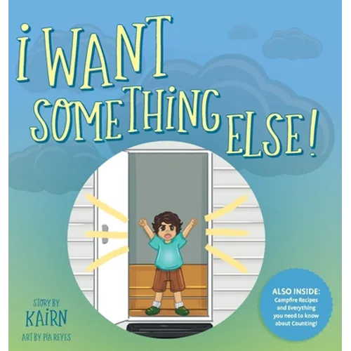 I Want Something Else - Hardcover