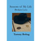 Seasons of My Life: Broken Love - Paperback