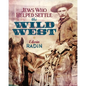 Jews Who Helped Settle the Wild West - Paperback