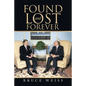 Found and Lost Forever - Paperback