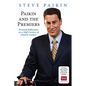 Paikin and the Premiers: Personal Reflections on a Half Century of Ontario Leaders - Paperback
