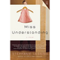 Miss Understanding - Paperback