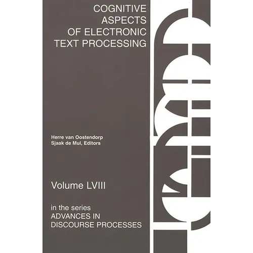 Cognitive Aspects of Electronic Text Processing - Paperback