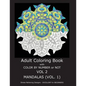 Adult Coloring Book with Color by Number or Not: Mandalas, Volume 1 - Paperback