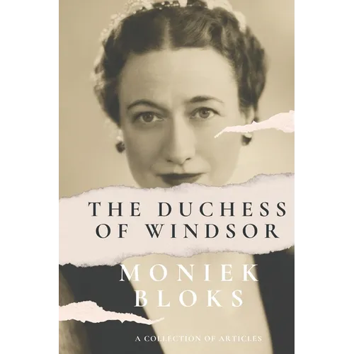 The Duchess of Windsor - A collection of articles - Paperback