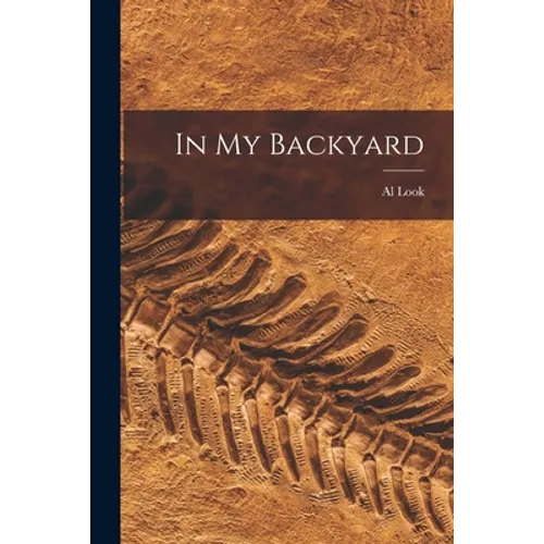 In My Backyard - Paperback