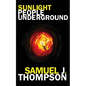 Sunlight People Underground - Paperback