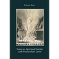 Making the Void Fruitful: Yeats as Spiritual Seeker and Petrarchan Lover - Paperback