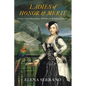 Ladies of Honor and Merit: Gender, Useful Knowledge, and Politics in Enlightened Spain - Hardcover