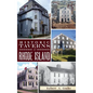 Historic Taverns of Rhode Island - Hardcover