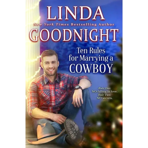 Ten Rules for Marrying a Cowboy: Hometown Heroes - Paperback