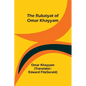 The Rubaiyat of Omar Khayyam - Paperback