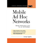 Mobile Ad Hoc Networks - Paperback