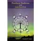 Penobscot Traditions, with Little Devil Fish - Paperback