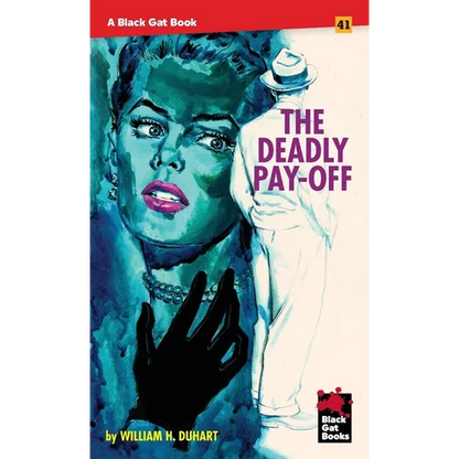 The Deadly Pay-Off - Paperback