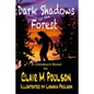 Dark Shadows in the Forest - Paperback