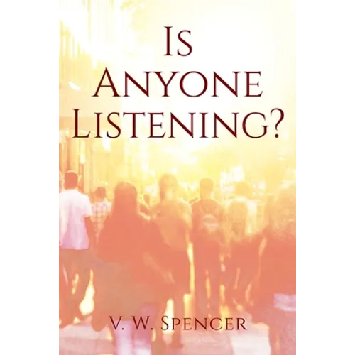 Is Anyone Listening - Paperback